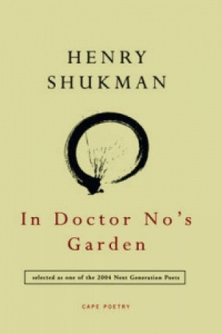 Kniha In Doctor No's Garden Henry Shukman