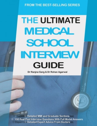 Книга Ultimate Medical School Interview Guide ROHAN AGARWAL