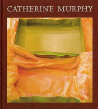 Knjiga Catherine Murphy John Yau Contributions