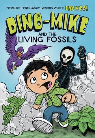 Kniha Dino-Mike and the Living Fossils Franco