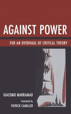 Kniha Against Power Giacomo Marramao