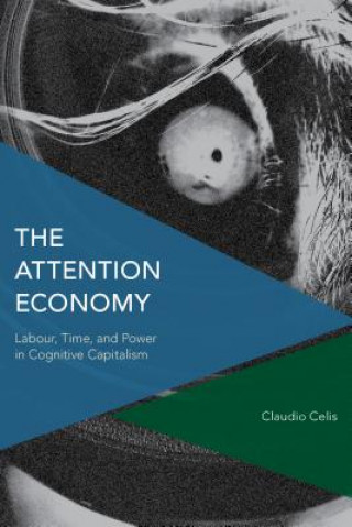 Könyv Attention Economy Claudio Celis