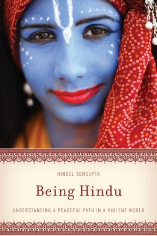 Könyv Being Hindu Hindol Sengupta
