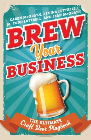 Kniha Brew Your Business Karen McGrath