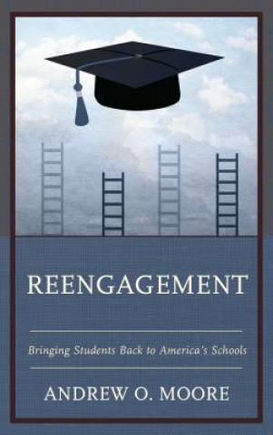 Kniha Reengagement Andrew O. Moore