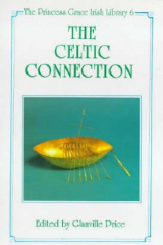 Knjiga Celtic Connection Glanville Price