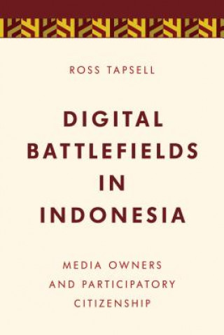 Könyv Media Power in Indonesia Ross Tapsell