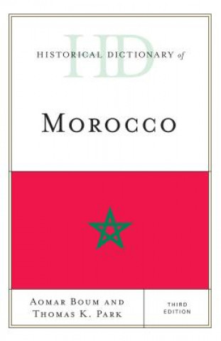 Könyv Historical Dictionary of Morocco Aomar Boum