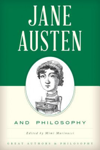 Book Jane Austen and Philosophy Mimi Marinucci