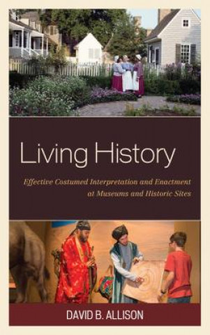 Книга Living History David B. Allison