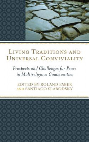 Książka Living Traditions and Universal Conviviality Faber