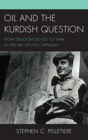 Carte Oil and the Kurdish Question Stephen C. Pelletiere