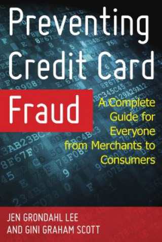 Kniha Preventing Credit Card Fraud Jen Grondahl Lee