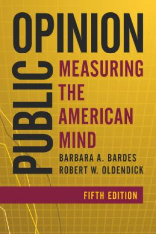 Könyv Public Opinion Barbara A. Bardes