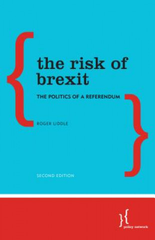 Carte Risk of Brexit Roger Liddle