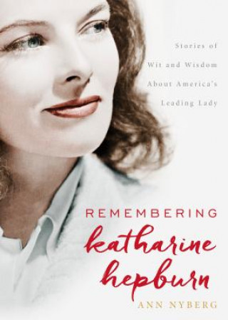 Book Remembering Katharine Hepburn Annakarin Nyberg