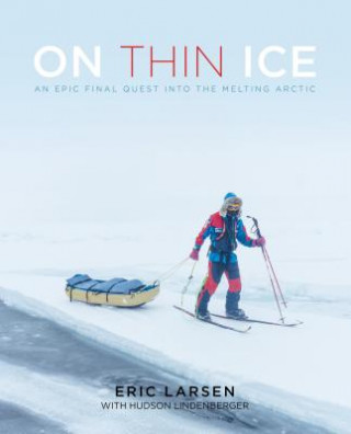 Βιβλίο On Thin Ice Eric Larsen