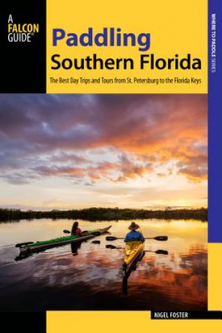 Książka Paddling Southern Florida Nigel Foster