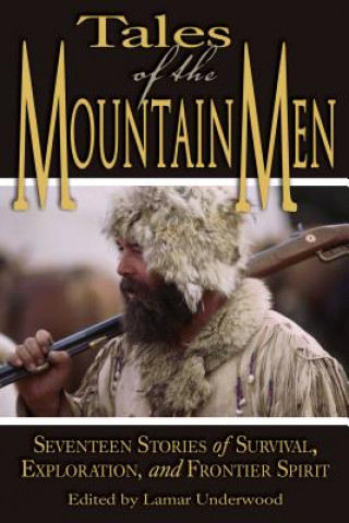 Carte Tales of the Mountain Men Lamar Underwood