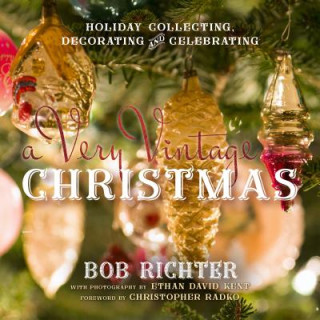 Kniha Very Vintage Christmas Bob Richter
