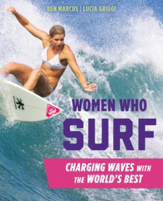 Kniha Women Who Surf Ben Marcus