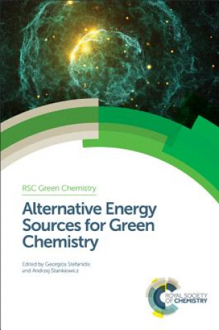 Knjiga Alternative Energy Sources for Green Chemistry 