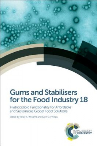 Carte Gums and Stabilisers for the Food Industry 18 Peter A. Williams