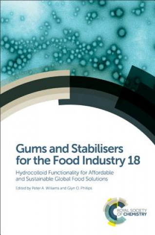 Книга Gums and Stabilisers for the Food Industry 18 Peter A. Williams