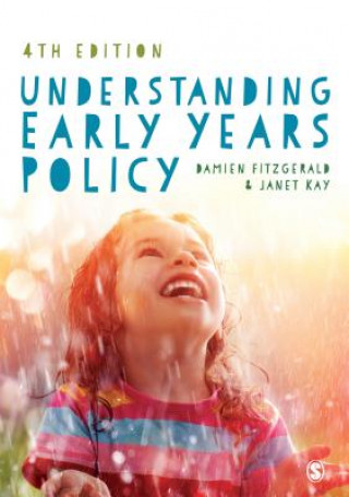 Könyv Understanding Early Years Policy Damien Fitzgerald