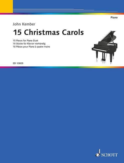 Nyomtatványok 15 Christmas Carols for Piano 4 Hands JOHN KEMBER