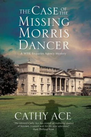 Book Case of the Missing Morris Dancer Cathy Ace