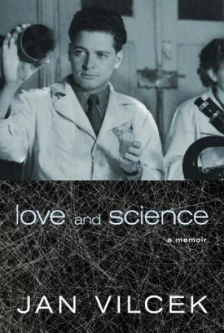 Könyv Love And Science Ján Vilček