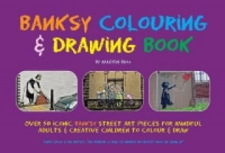 Книга Banksy Colouring & Drawing Book Martin Bull