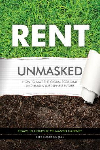 Kniha Rent Unmasked 