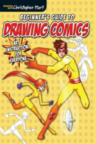 Kniha Beginner's Guide to Drawing Comics 