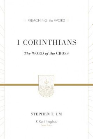 Книга 1 Corinthians Stephen T. Um