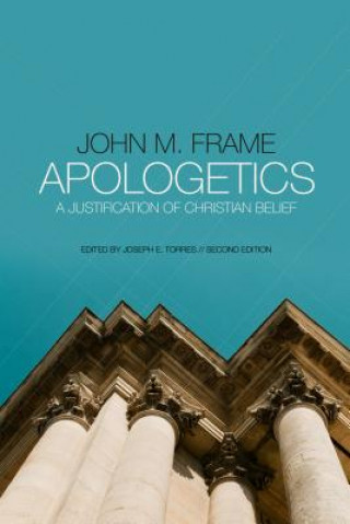 Carte Apologetics John M Frame