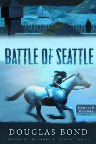 Carte Battle of Seattle Douglas Bond