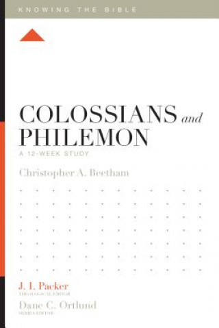 Kniha Colossians and Philemon Christopher A. Beetham