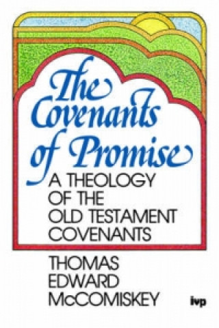 Buch Covenants of Promise Thomas McComiskey