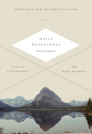 Carte ESV Daily Devotional New Testament: Through the New Testament in a Year 