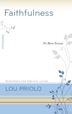 Kniha Faithfulness Lou Priolo