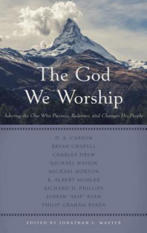 Könyv God We Worship, The 