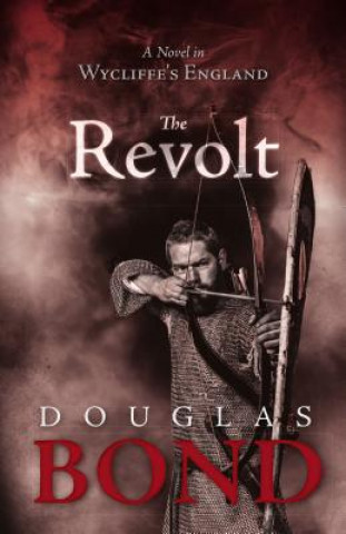 Könyv Revolt, The Douglas Bond