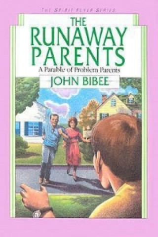 Boek Runaway Parents  The (SF6) John Bibee