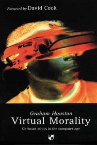 Knjiga Virtual morality Graham Houston