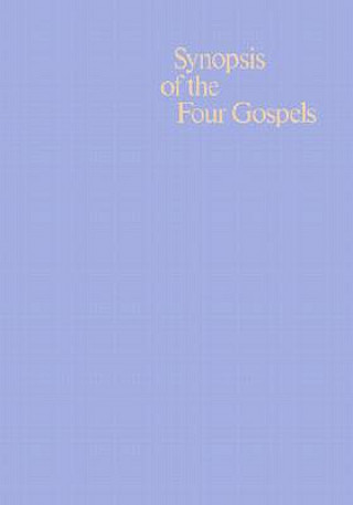 Carte Synopsis of the Four Gospels Kurt Aland