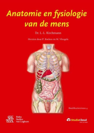 Livre Anatomie en fysiologie van de mens, kwalificatieniveau 4 L.L. Kirchmann