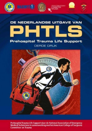 Kniha De Nederlandse uitgave van PHTLS Naemt