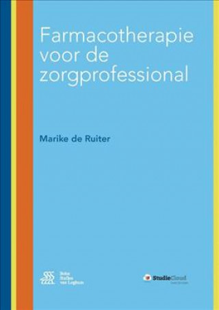 Βιβλίο Farmacotherapie voor de zorgprofessional Marike de Ruiter